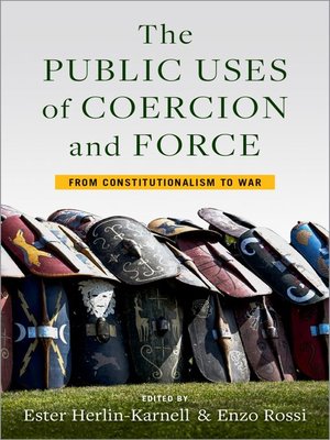cover image of The Public Uses of Coercion and Force